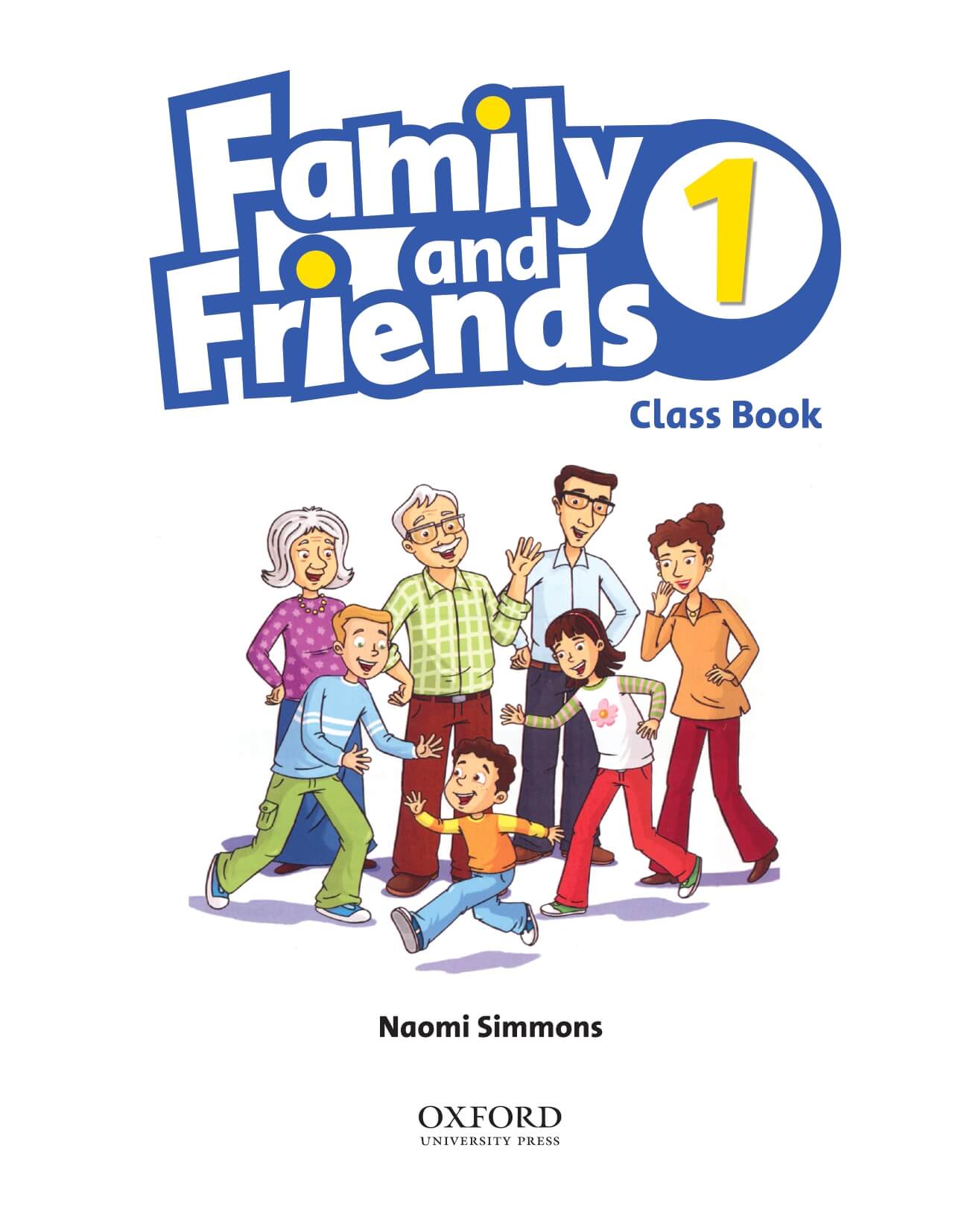 Family and Friends 1 Class Book