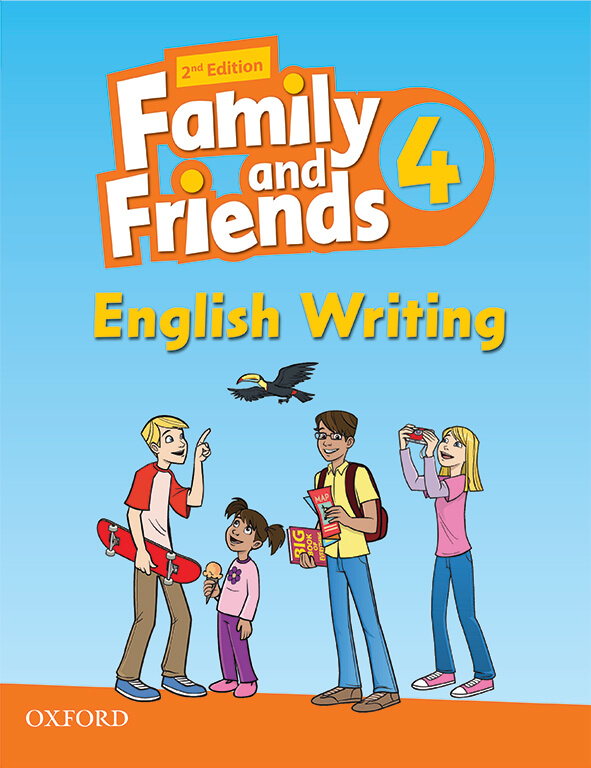 Family and Friends 4 Writing English 2nd