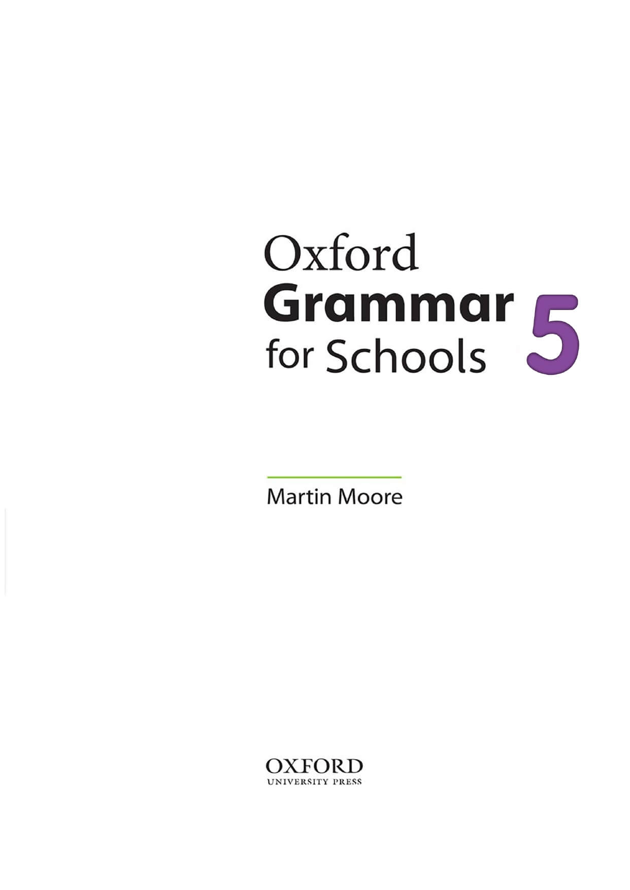 Oxford Grammar For School 5