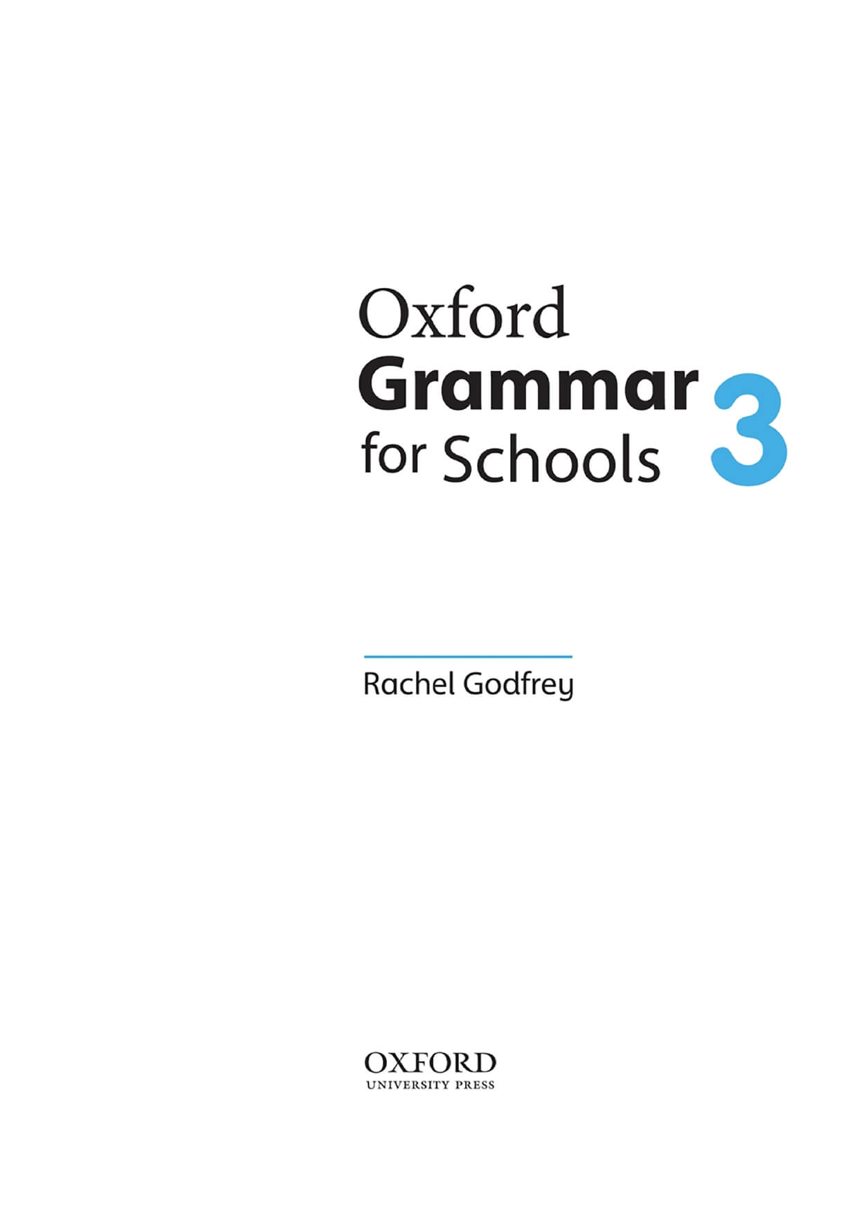 Oxford Grammar For School 3