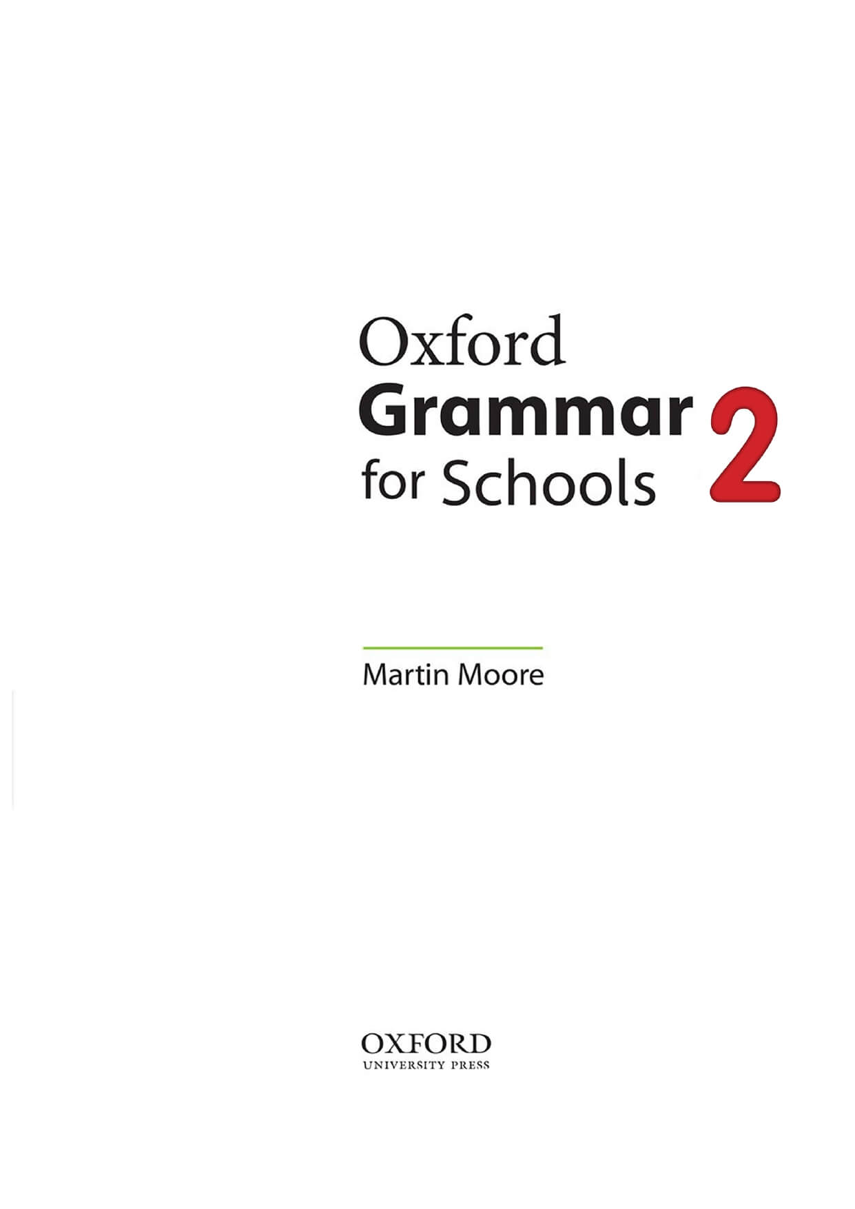 Oxford Grammar For School 2