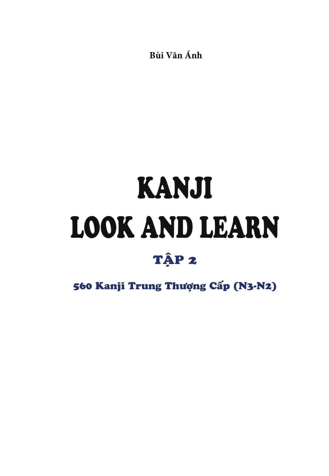Kanji Look and Learn tập 2 (N3-N2)