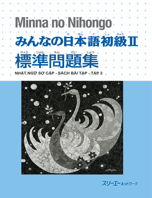 Minna No Nihongo - Sơ cấp tập 2 - Sách bài tập k đáp án (bản cũ)