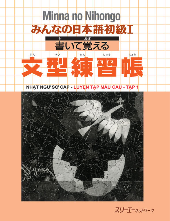 Minna No Nihongo - Nhật ngữ sơ cấp - Luyện tập mẫu câu tập 1