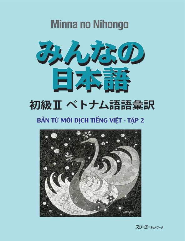 Minna No Nihongo - Bản từ mới dịch tiếng việt tập 2 (bản cũ)