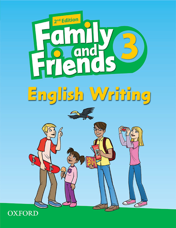 Family and Friends 3 Writing 2nd
